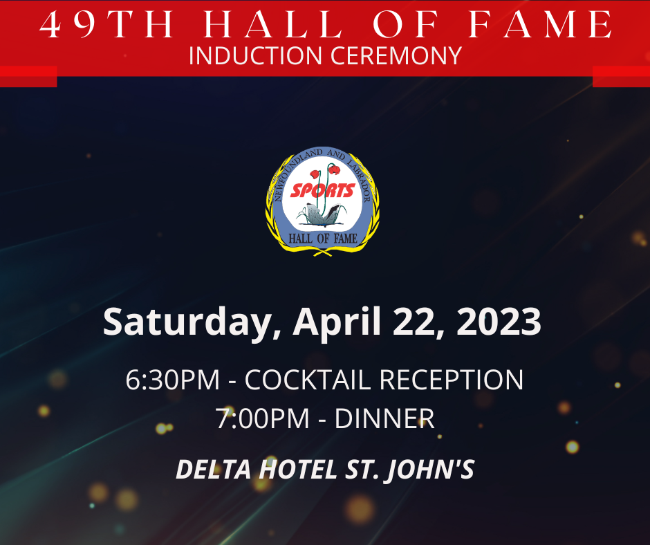 49th Newfoundland and Labrador Sports Hall of Fame Induction Ceremony announced